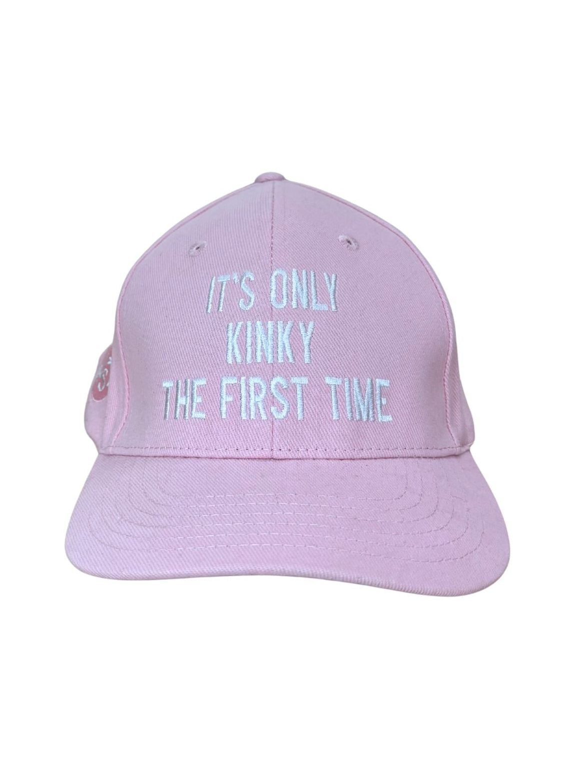 It's Only Kinky the First Time Cap - Embroidered